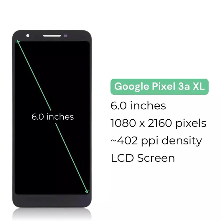 పిక్సెల్ 3A XL LCD స్క్రీన్లు